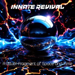 A Silver Fragment of Space and Time