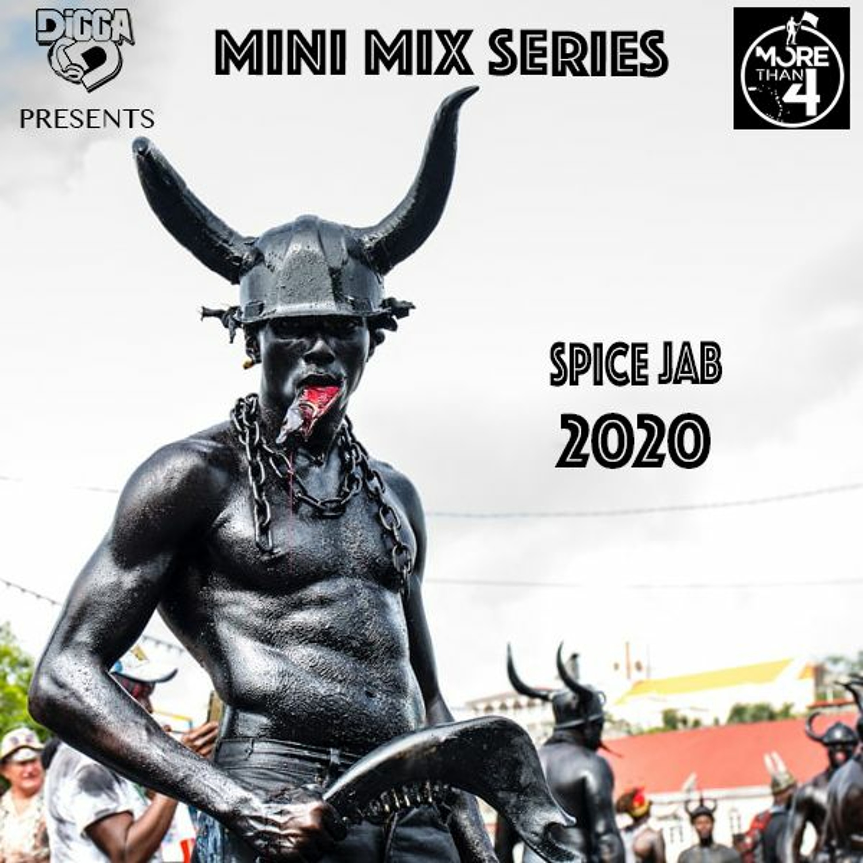 Digga D Presents | #SpiceJab (Vol. 2) #MiniMixSeries | 2020 episode artwork