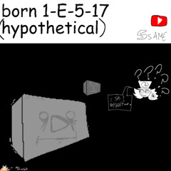 BORN 1-E-5-17/ÁNÝ/APISS (hypothetical)