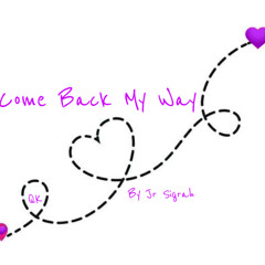 Come Back My Way