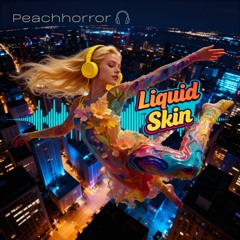 Liquid Skin