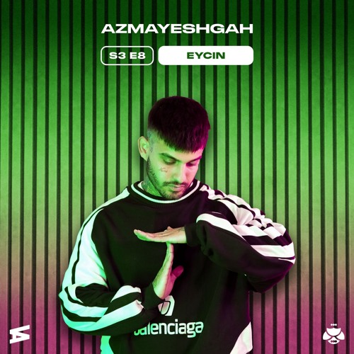 Eycin - Azmayeshgah S3-8 [Prod. Samanbeats, Ferzibeat]