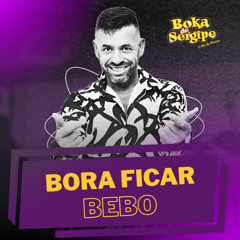 Bora Ficar Bebo