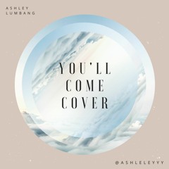 You'll Come - Hillsong Cover
