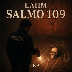 Lahm - Salmo 109 (Original Mix)