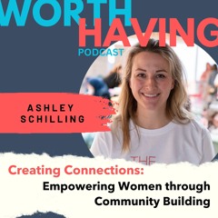 Creating Connections: Empowering Women through Community Building
