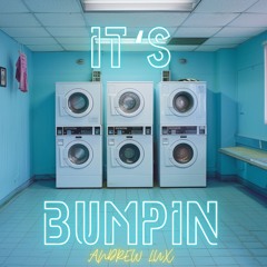 It's Bumpin