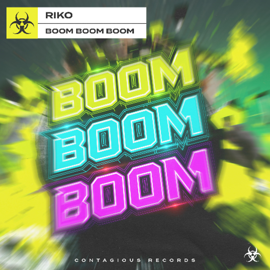 Stream [CR276] Riko - Boom Boom Boom (OUT NOW) by CONTAGIOUS RECORDS ...