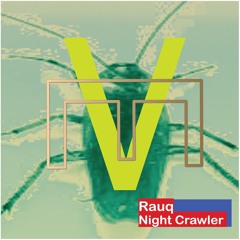 Nightcrawler Rauq Sample