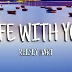 Life with You