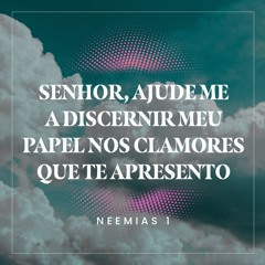 337. Senhor, ajude me a discernir meu papel nos clamores que Te apresento - André Gava