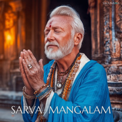 SAGUNAMA — Sarva Mangalam