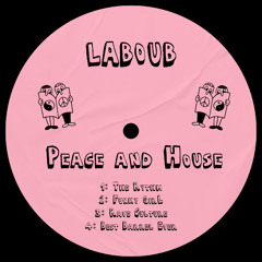 Laboub - Peace and House EP [LB002]