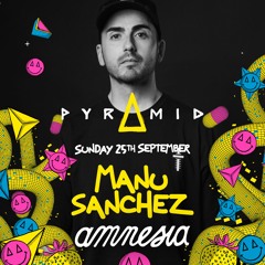 Manu Sánchez at Pyramid, Amnesia Ibiza 25/9/22