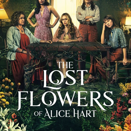 Stream Watch The Lost Flowers of Alice Hart 1x7 FullEpisodes