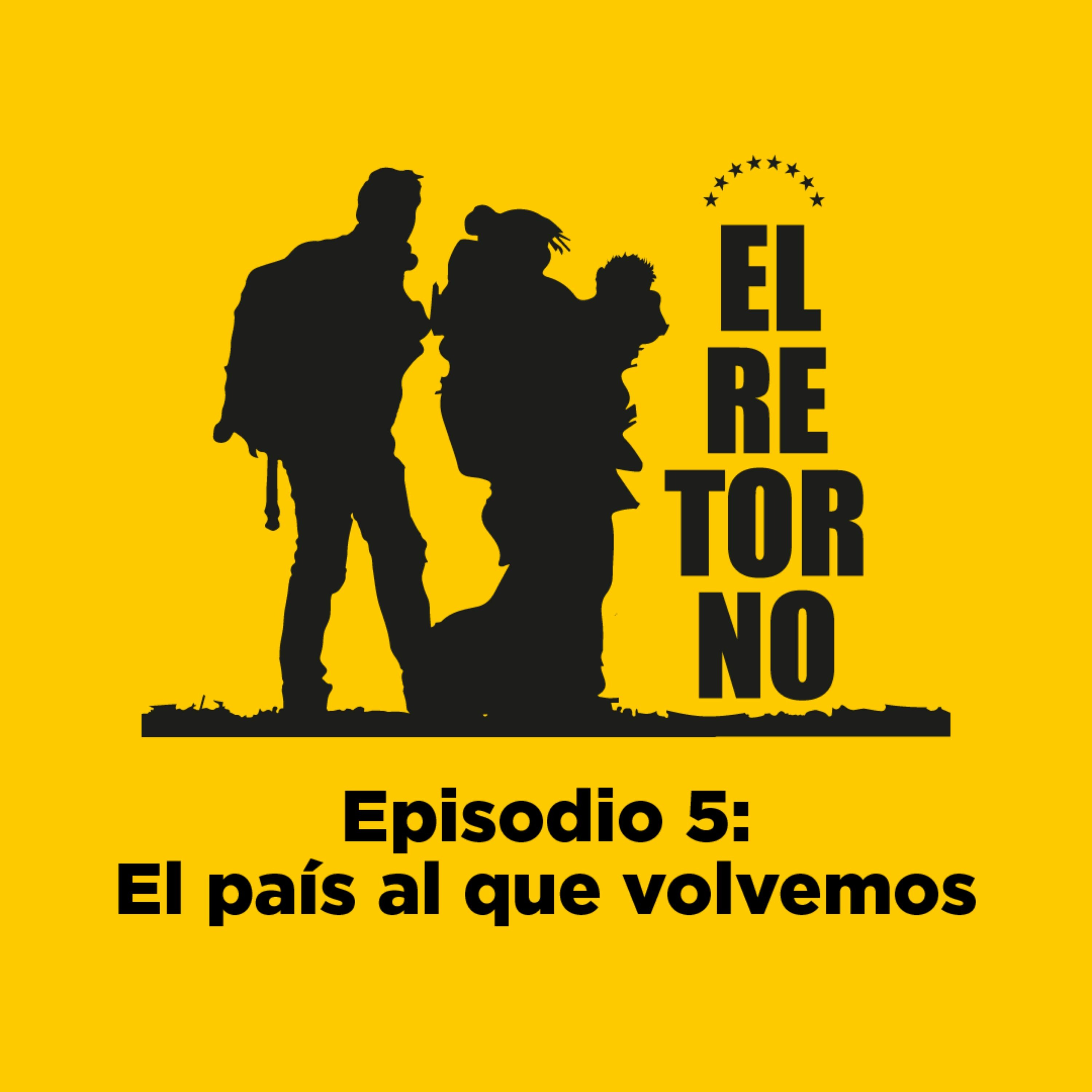 5. El país al que volvemos