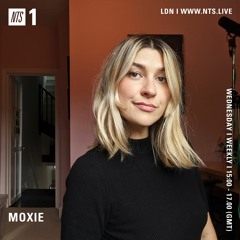 Moxie on NTS Radio: Home Broadcast 21 (02.09.20)
