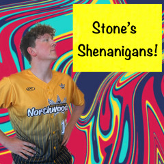 Stone's Shenanigans Ep. 13 - Clayton Loving