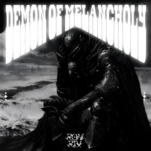 Free DL | Roni Rix - Demon Of Melancholy [RBR01]