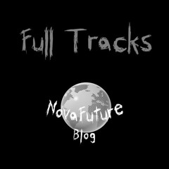 NovaFuture Blog: Full Tracks (Part 12)