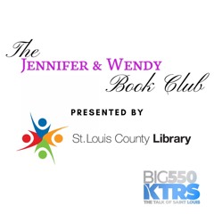 Jennifer and Wendy Book Club - Presented by St. Louis County Library