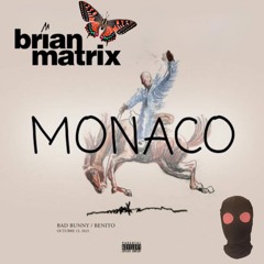Bad Bunny - MONACO Brian Matrix FREE DOWNLOAD