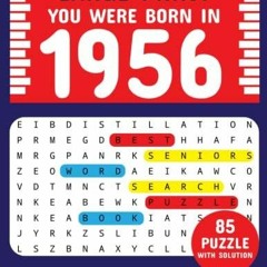 DOWNLOAD/PDF You Were Born In 1956: Word Search Puzzle Book: Large Print Word Se