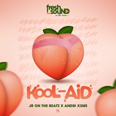 JR On The Beatz X Andri X3ME - KOOL-AID