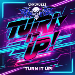 Turn It Up!