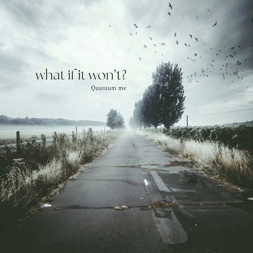 what if I won't?