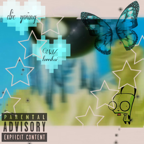 dïe yøüng! :3 w/ luvvshai {prod. y1kxn + ayoclouddd + warheart}