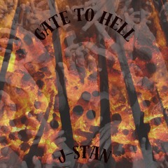 Gate To Hell J-STAN
