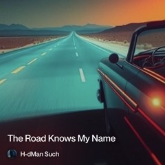 the-road-knows-my-name.