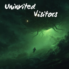 Uninvited Visitors