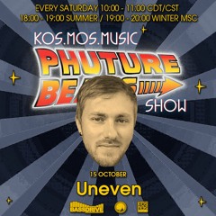 Uneven - Phuture Beats Show @ Bassdrive.com (15 October 2022)