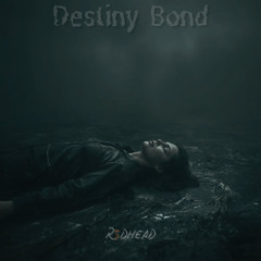 Destiny Bond