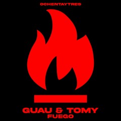GUAU x TOMY - FUEGO