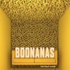 BOONANAS - Dirty Funky Bass Mix
