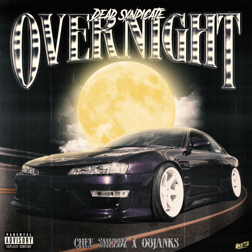 Overnight ft. 08Janks