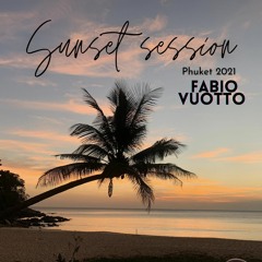 FABIO VUOTTO 2021 / Vol.3 - Sunset session in Phuket