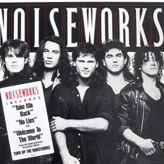 Noiseworks - Take Me Back - Huey Mix