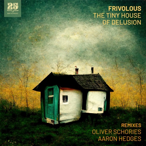Frivolous - Daughters (Oliver Schories Remix) [BAR25-179]