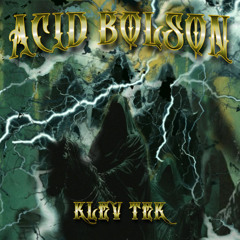 ACID BOLSON (FREE DL)