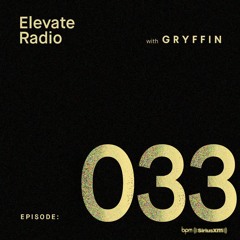 ELEVATE RADIO 033