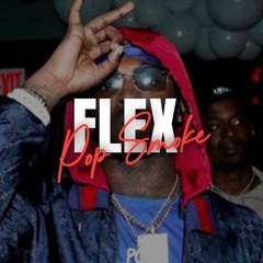 Pop Smoke - Flex Ft. Kay Flock And Lil Tjay