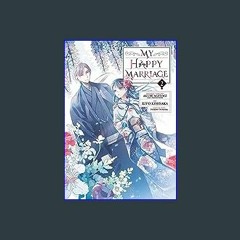 {pdf} 📖 My Happy Marriage 02 (Manga) [EBOOK PDF]