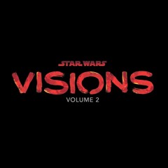 PewCast 146: Star Wars: Visions – Staffel 2