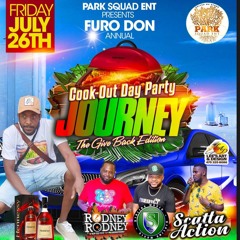 Furo Don Journey Cook-Out July 26 2024