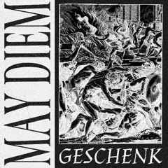 May Diem – Geschenk