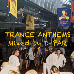 Trance Anthems - Vol. 1